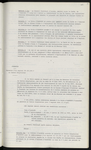 Finances, emprunt de 189 600 F auprès de la caisse d'aide à l'équipement des collectivités locales pour acquisitions diverses. Finances, garantie d'un emprunt de 233 190 F au Centre Hospitalier.