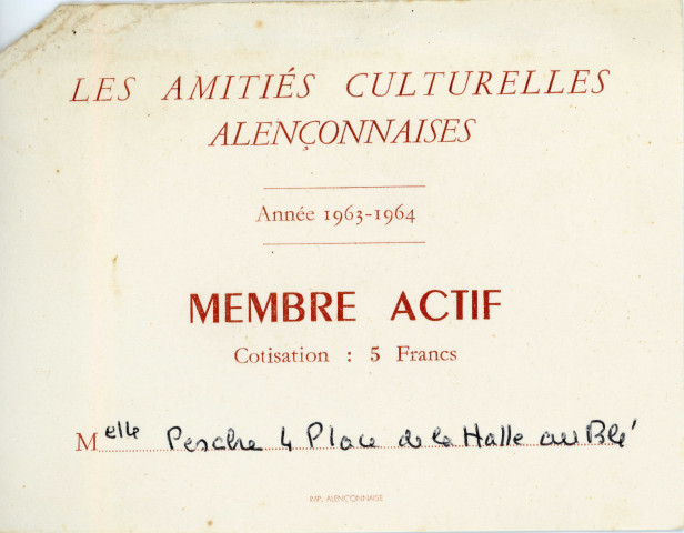 Carte de membre actif " les amitiés culturelles alençonnaises (1963-1964).