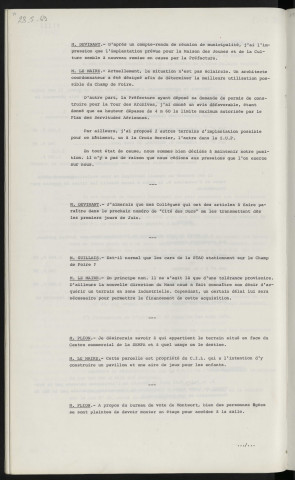 Implantation de la Maison des Jeunes et de la Culture, remise en cause, Champ de foire, proposition de terrain à la Croix Mercier et la Z.U.P. Stationnement des cars de la S.T.A.O. sur le champ de Foire. Terrain en face de la S.E.M.P.A, propriétaire la C.I.L., demande de Mr PLION. Plainte pour l'accès à l'étage pour le bureau de vote de Monsort.