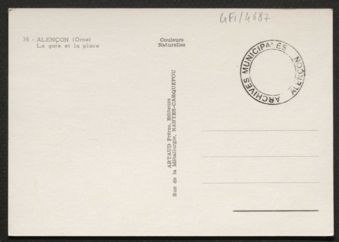 Alençon (Orne), La gare et la place, carte postale semi-moderne couleur n°36, Artaud frères éditeurs, Carquefou Nantes, sd, (15x10,5), AMA.