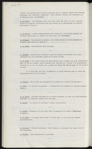 Contrat de la P.M.E à la direction de l'équipement à Alençon. Réflexion de mise a disposition du rez-de-chaussée de l'ancien café rue de la Poterne à l'Union départementale des Syndicats d'Initiative. Ouverture de la voie d'ouverture qui débouchera place de la Halle au Blé, avantage pour la vente des appartement de la S.E.M.I.A.V.A. Réparation du Clocher de l'Eglise de Monsort. Habitants route de Mamers ne reçoivent pas les publications de "Cité des Ducs". Passage de la Reine d'Angleterre. Odeurs des toilettes Place Candie.