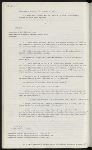 Finances, garantie d'emprunt de 214 000 F à la propriété familiale pour financement de la construction de bureau 52 rue de l'Ecusson. Finances, subvention de la ville pour ligne déficitaire de transports publics routiers et de voyageurs.
