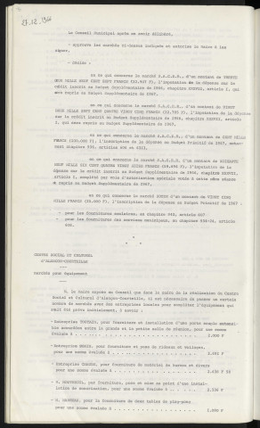 Marches de gré à gré, S.A.C.E.R. pour l'aménagement de la place du Champ du Roi, rue d'Argentan, champ Perrier , rue A.M Javouhey et rue Bienvenue, SOYER pour acquisition de matériel. Centre social et culturel d'Alençon-Courteille, marchés pour équipement.