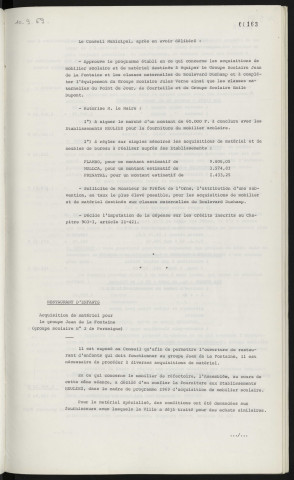Mobilier scolaire, programme 1969, marché HEULIEZ et acquisitions sur simple mémoires, établissement FLAMBO, établissement MULLICA, société PRENATAL. Restaurant d'enfants, acquisition de matériel pour le groupe Jean de la fontaine, groupe scolaire n°2 de Perseigne.