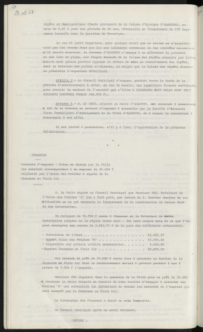 Finances, garantie d'emprunt de 881 300 F à la S.E.M.I.A.V.A.. auprès de la caisse d'épargne pour le financement de 177 logements locatifs dans le quartier de Perseigne. Garantie d'emprunt, prise en charge par la ville des annuités correspondant à un emprunt de 30 000 F sollicité par l'union des petites amicales alençonnaises auprès de la jeunesse au plein air.