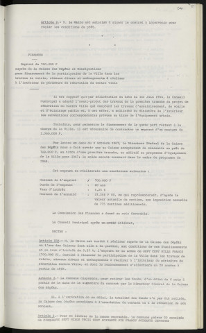 Finances, emprunt de 700 000 F auprès de la caisse des dépôts et consignations pour financement de la participation de la ville dans les travaux de voirie, réseaux divers et aménagements à réaliser à l'intérieur du périmètre de rénovation du centre-ville.