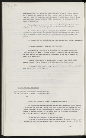 Marché de gré à gré avec la société "Les carrières des Noës" pour acquisition de matériaux de carrière, année 1970. Marché de gré à gré divers pour acquisition de matériaux de construction et articles divers au cours de l'exercice 1970.