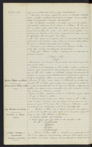 Service de l'abattoir, Indemnité au Directeur M. CRIE faisant fonction de concierge. Assistance obligatoire aux vieillards et aux incurables, révision du taux de l'allocation mensuelle. Legs CHESNEAU DE LA DROURIE, nomination de délégués M. Mme DESCHAMPS, LETARD, MELINE, DELAUNAY pour distribution des Legs en 1916. Caisse d'épargne, administrateurs M. Mme LEMEE, HOUSSEAU, CHAPLAIN, VOIR, MELINE, remplaçant de M. TREDOLAT M. DELAUNAY, désignation par le conseil