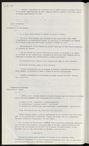 Personnel, réparation d'honoraires aux services techniques pour la zone industrielle. C.E.S. St Exupéry, alimentation en gaz propane. Dispensaire polyvalent, centre médicosocial, centre de P.M.I. à la maternité du Centre Hospitalier, consultation d'hygiène mentale rue Étoupée, section antituberculeuse anti cancéreuse antivénérienne rue du Jeudi.