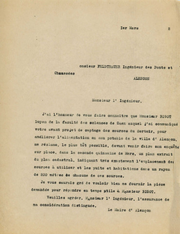 Renforcement de la distribution d'eau de la ville d' Alençon, recherche sur la possibilité de captage des eaux de sources du Sortoir (Semallé), source du ruisseau de Rochelie (Livaie), source de la Blanchisserie de Guéramé : correspondance.