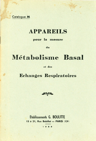 Catalogue des appareils pour la mesure du métabolisme basal et des échanges respiratoires des établissements de G. Boulitte (1938).