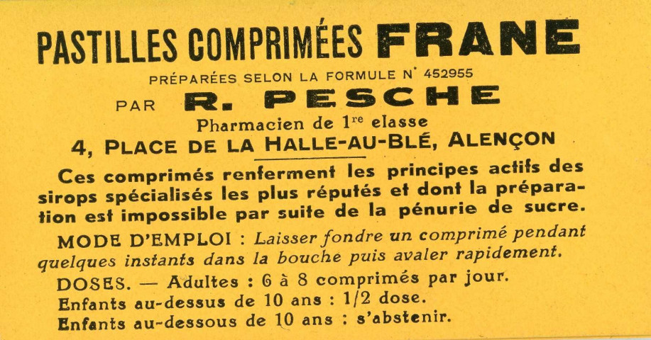 Etiquettes mode d'emploi pour les pastilles comprimées Frane préparées selon la formule n°452955 par Raoul Pesche (1900-1950).