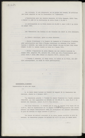 Création d'un centre régional de dédouanement, participation de la ville au financement des études. Restaurants d'enfants, augmentation du prix des repas.