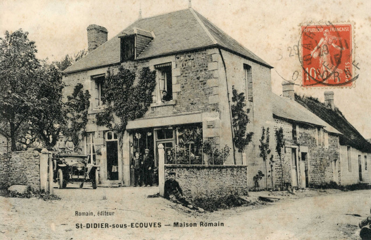 Saint-Didier-sous-Ecouves (Orne), la maison Romain, carte postale ancienne noir et blanc, éditeur Romain, (Date d'utilisation : 29 janvier 1915), (14x9), AMA.