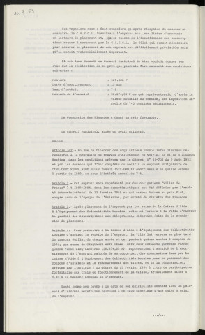 Finances, emprunt de 529 000 F auprès de la C.A.E.C.L. " Villes de Frances" pour acquisitions immobilières diverses, travaux d'alignement de voirie.