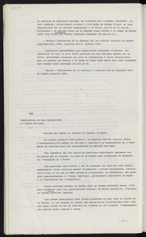 École maternelle boulevard Duchamp, implantation de classes préfabriquées, subvention sur l'apport des terrains. Eau, construction de deux habitations à l'usine des eaux.