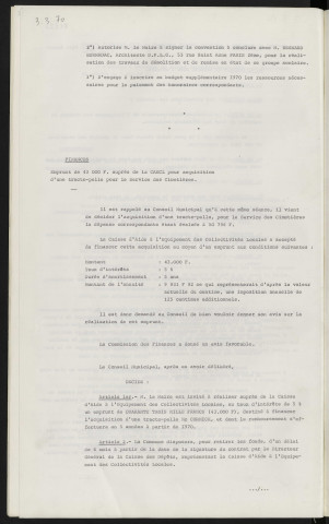 Contentieux, désordres au groupe scolaire Emile Dupont, reconstruction, désignation de l'architecte. Finances, emprunt de 43 000 F auprès de la C.A.E.C.L. pour acquisition d'un tractopelle pour le service des cimetières.