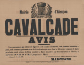 Cavalcade, avis à la population (15 avril 1881) : affiche typographique beige (64.5x49), E. De Broise imprimeur et lithographe