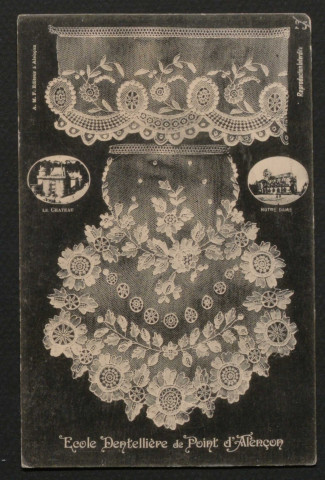 Alençon (Orne), École dentellière de Point d'Alençon, le château, Notre-Dame, carte postale ancienne noir et blanc n°25, A.M.F. éditeur à Alençon, (Date d'utilisation : 16 septembre 1914), (14x9), AMA, 2 exemplaires.