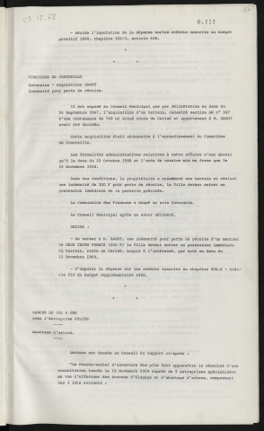 Cimetière de Courteille, extension, acquisition SAGOT indemnité pour perte de récolte. Marché de gré à gré avec l'entreprise JULIEN, abattage d'arbres.