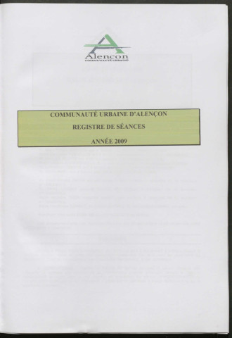 Registre des décisions et des délibérations du conseil communautaire (26 Février - 17 Décembre 2009).