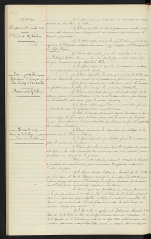 Changement de nom de rues, attente de l'approbation, remplacement du nom Président Wilson donne à la rue de la gare par Eugène Lecointre ou du Maréchal Foch, plainte de Mr LEBOUC . Eau potable, réparation de pompes du Faubourg de Courteilles, demande de Mr LEBOUC . Service des eaux, demande de dallage des pompes, place de l'Avoine, demande de Mr LEBOUC . Trophées de guerre, attribués à la ville devraient être réunis en un endroit, observation de Mr LEBOUC . Lettre de Mme de SEGOGUE avocat de la ville, affaire du gaz est venue à l'audience le 25 juillet mise en délibéré de l'arrêt. Lettre de Mr le Préfet, conventions provisoires susceptible d'être passées entre les communes et les concessionnaires d'éclairage