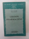 Paule Fougère, Grands pharmaciens, Corrêa Buchet Chastel, Paris, Typographie Firmin-Didot et Cie, 1956, 336p.